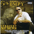 Grumpy*: Straight Out of the Pen { CD }