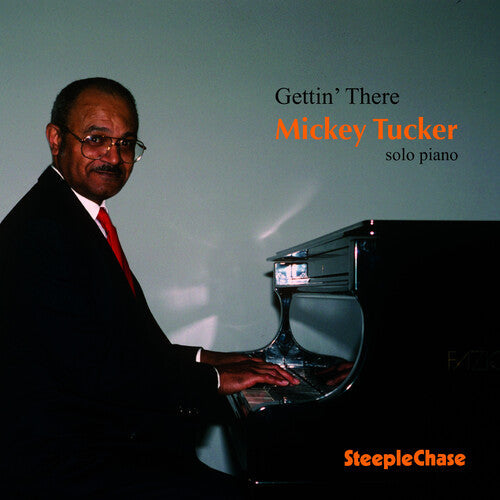 Micky Tucker: Gettin There - CD