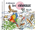 Soundscape Presentations for Children: Les Oiseaux: Soundscape Presentations For Children: Je Decouvre Les Oiseaux { CD }