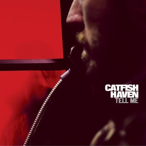 Catfish Haven: Tell Me [ Vinyl ]