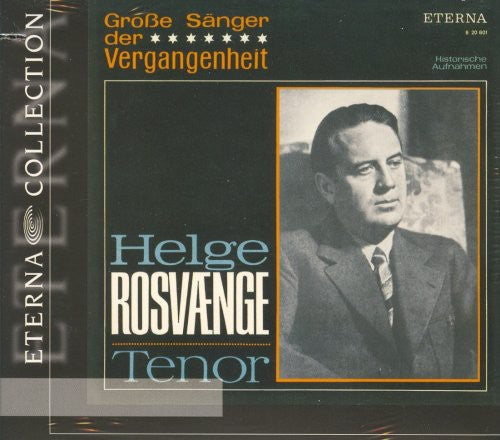Helge Rosvaenge: Great Singers of the Past { CD }