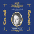 Herbert Ernst Groh: Herbert Ernst Groh in Opera { CD }