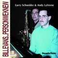 Larry Schneider: Bill Evans Person We Knew - CD