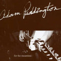 Adam Puddington: For the Meantime { CD }