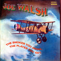 Joe Walsh - The Smoker You Drink, The Player You Get - 45rpm Analogue Productions LP [ Record ]