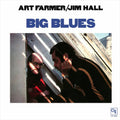 Art Farmer & Jim Hall - Big Blues  - Pure Pleasure LP [ Record ]