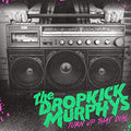 The Dropkick Murphys - Turn Up That Dial - Indie LP [ Record ]