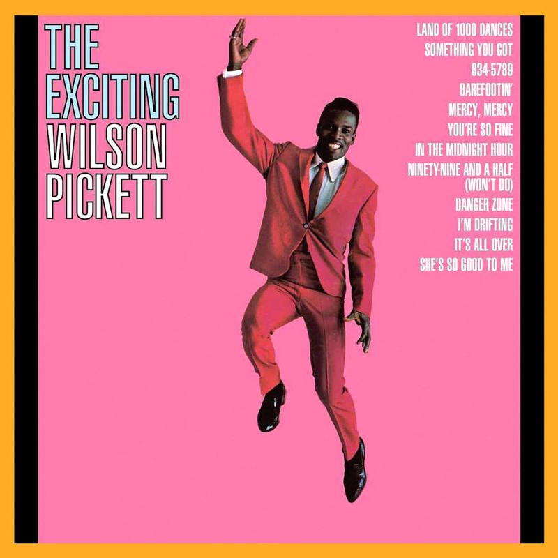Wilson Pickett - The Exciting Wilson Pickett - Analogue Productions 45rpm LP [ Record ]