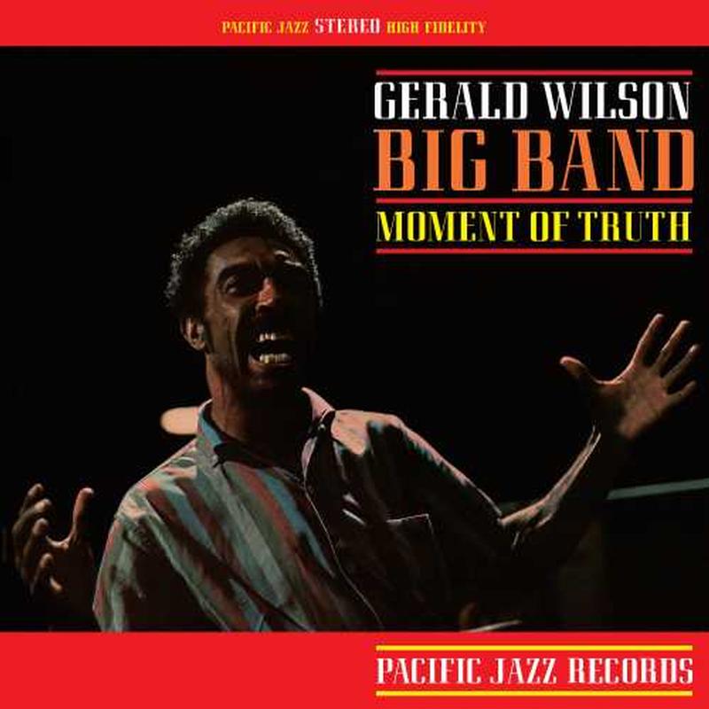 Gerald Wilson - Moment of Truth - Tone Poet LP [ Record ]