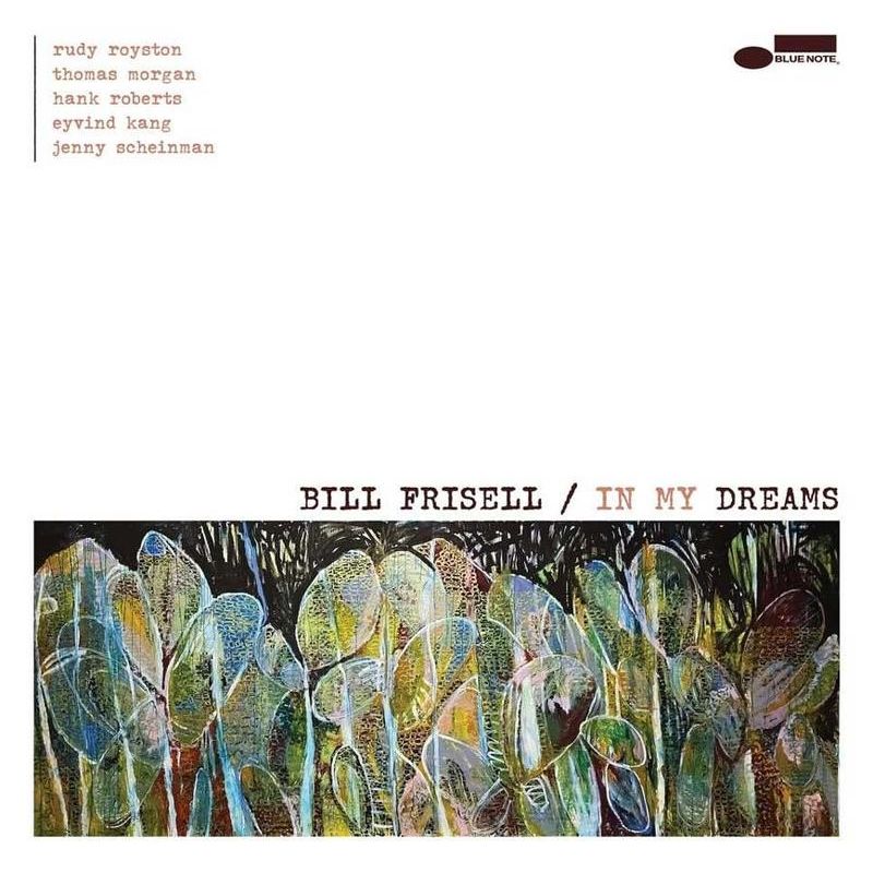 Bill Frisell - In My Dreams - LP [ Record ]