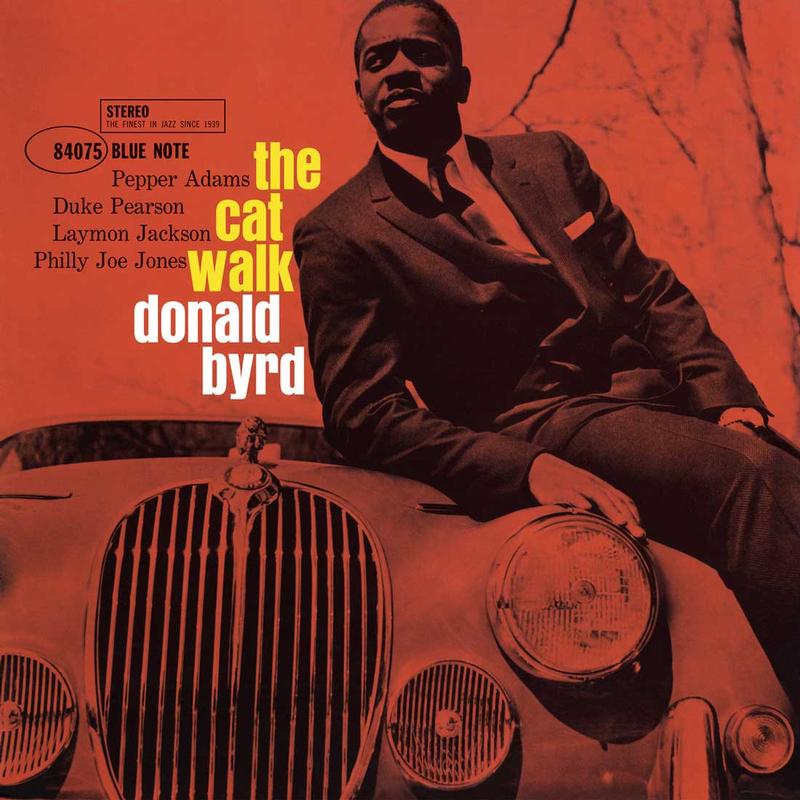 Donald Byrd - The Cat Walk - Blue Note Classic LP [ Record ]