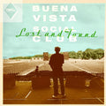 Buena Vista Social Club - Lost And Found - LP [ Record ]