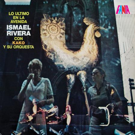 Ismael Rivera con Kako Y Su Orquesta - Lo Ultimo en la Avenida - LP [ Record ]