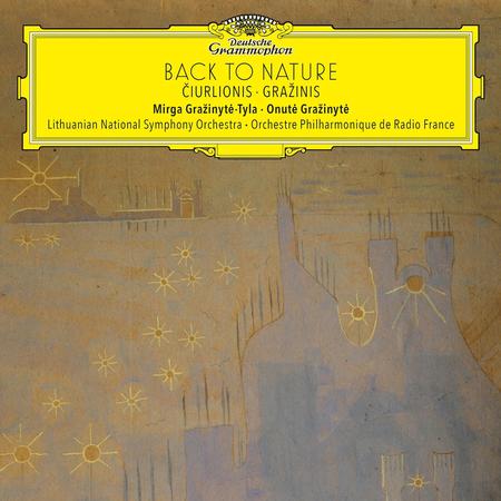 Mirga Grazinyte-Tyla/Onute Grazinyte - Back to Nature: Ciurlionis & Grazinis - LP [ Record ]