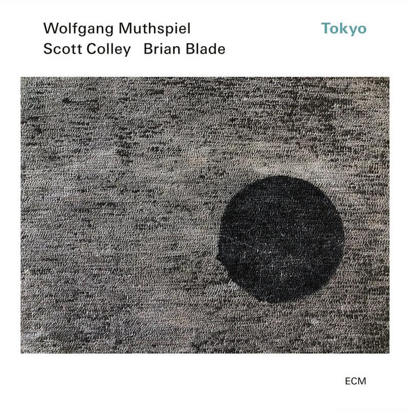 Wolfgang Muthspiel, Scott Colley & Brian Blade - Tokyo - LP [ Record ]