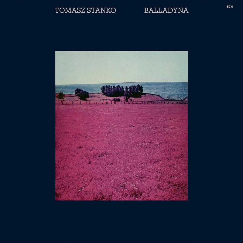 Tomasz Stanko - Balladyna - Luminessence Series LP [ Record ]