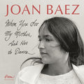 Joan Baez - When You See My Mother, Ask Her To Dance - LP [ Record ]