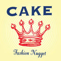 Cake - Fashion Nugget - LP [ Record ]