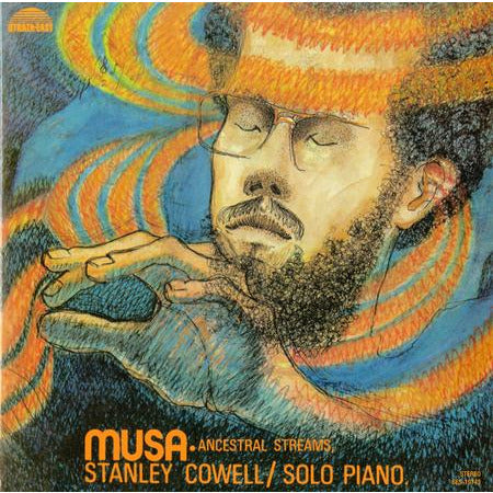 Stanley Cowell - Musa-Ancestral Streams - Pure Pleasure LP [ Record ]
