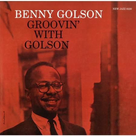 Benny Golson - Groovin' with Golson - Analogue Productions LP [ Record ]