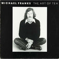 Michael Franks - The Art Of Tea - Speakers Corner LP [ Record ]