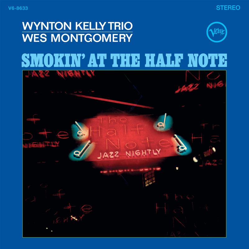 Wynton Kelly Trio and Wes Montgomery - Smokin' At The Half Note - Verve Series LP [ Record ]