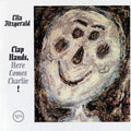 Ella Fitzgerald - Clap Hands, Here Comes Charlie! - Acoustic Sounds Series LP [ Record ]