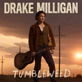 Drake Milligan -  Tumbleweed - LP [ Record ]