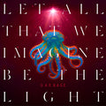 Garbage - Let All That We Imagine Be The Light - Indie LP [ Record ]