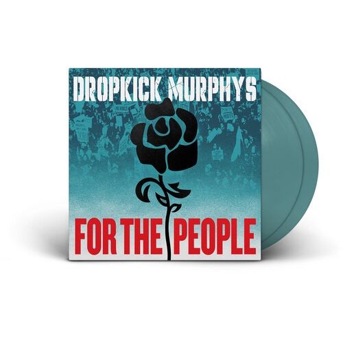 Dropkick Murphys - For the People - Indie LP [ Record ]