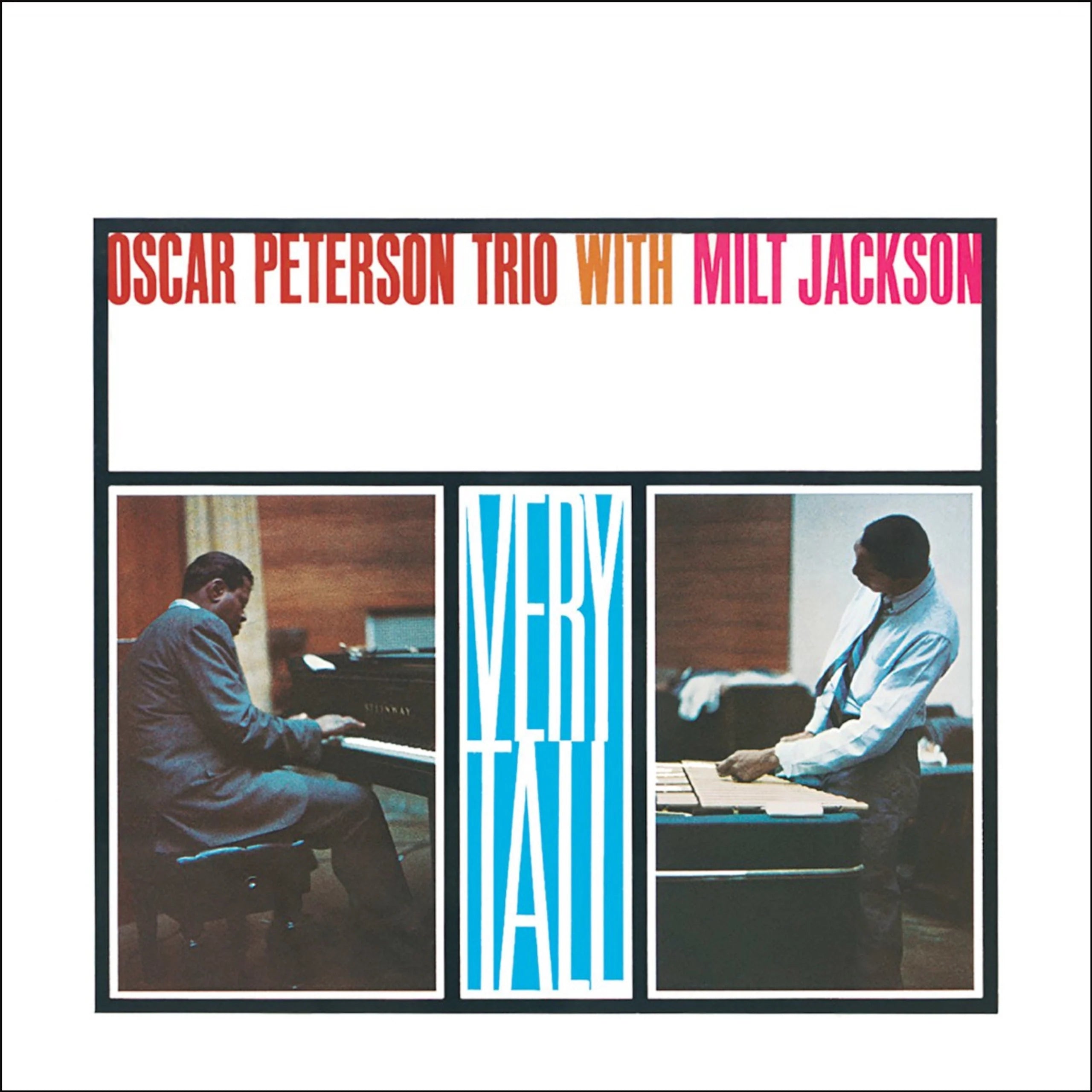 Oscar Peterson Trio with Milt Jackson - Very Tall - Verve Series LP [ Record ]