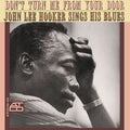 John Lee Hooker - Don't Turn Me From Your Door - Speakers Corner LP [ Record ]