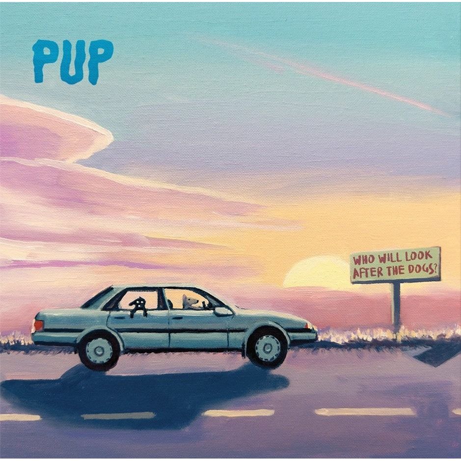PUP - Who Will Look After The Dogs? - Indie LP [ Record ]