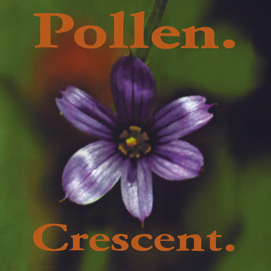Pollen - Crescent - LP [ Record ]