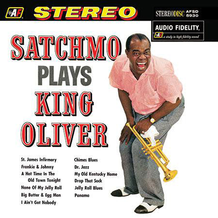 Louis Armstrong - Satchmo Plays King Oliver - Analogue Productions LP [ Record ]