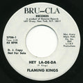 Flaming Kings: Hey La-De-Da / So Wild About You (Digital 45) { CD }