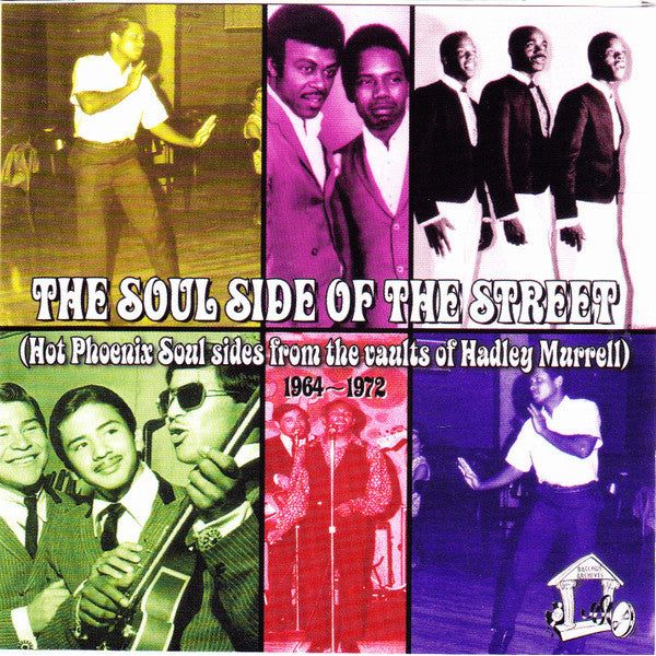 Various Artists - The Soul Side Of The Street (Hot Phoenix Soul Sides From The Vault Of Hadley Murrell) 1964-1972 - CD [ Record ]