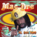 Mac Dre - Al Boo Boo - LP [ Record ]