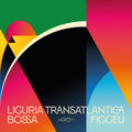 Various Artists: Liguria Transatlantica / Bossa Figgeu / Various - VINYL