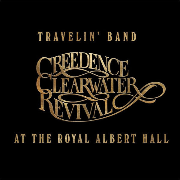 Creedence Clearwater Revival - Travelin' Band - At The Royal Albert Hall - LP Box Set [ Record ]
