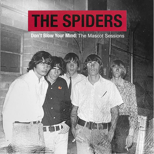 The Spiders - Don't Blow Your Mind: The Mascot Sessions - LP [ Record ]