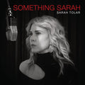 Sarah Tolar - Something Sarah - LP [ Record ]