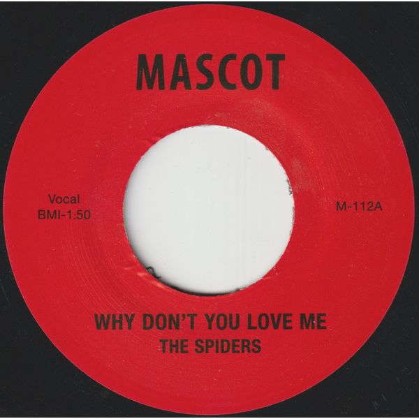 The Spiders - Why Don't You Love Me / Hitch Hike - 7" Single [ Record ]