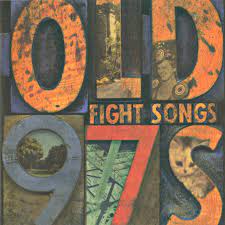 Old 97's - Fight Songs - LP [ Record ]