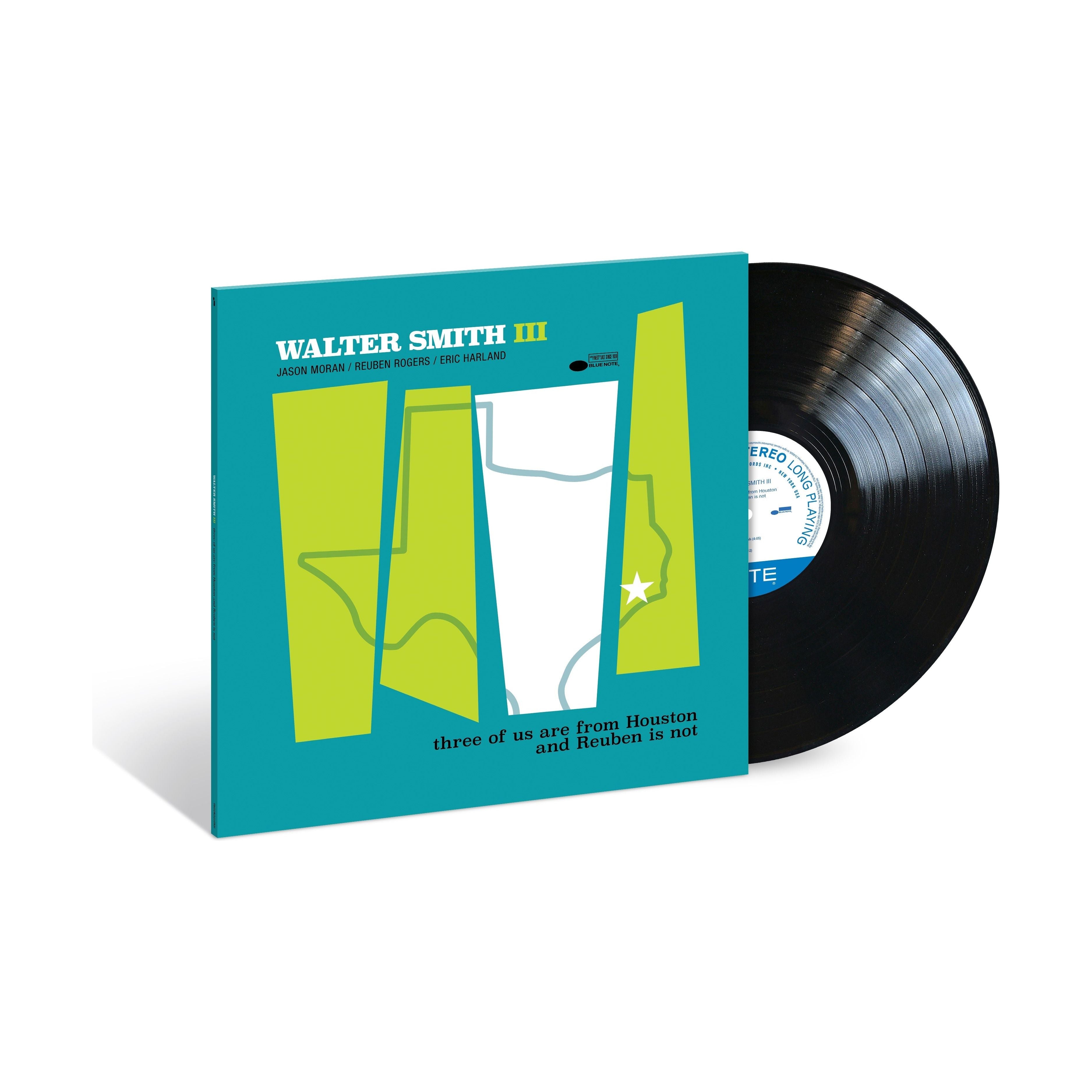 Walter Smith III - three of us are from Houston and Reuben is not - Blue Note Classic LP [ Record ]