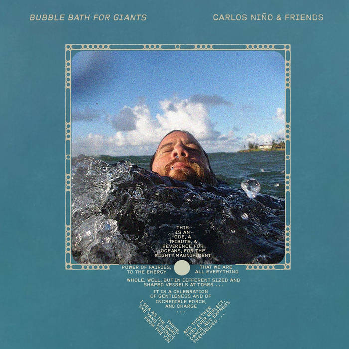 Carlos Niño & Friends - Bubble Bath for Giants - LP [ Record ]