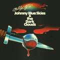 Johnny Blue Skies & the Dark Clouds - Mutiny After Midnight - LP [ Record ]