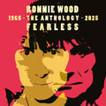 Ronnie Wood - Fearless: The Anthology 1965-2025 - LP [ Record ]