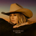 Lainey Wilson - Whirlwind (Deluxe) - LP [ Record ]