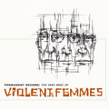 Violent Femmes - Permanent Record: The Very Best of Violent Femmes - LP [ Record ]